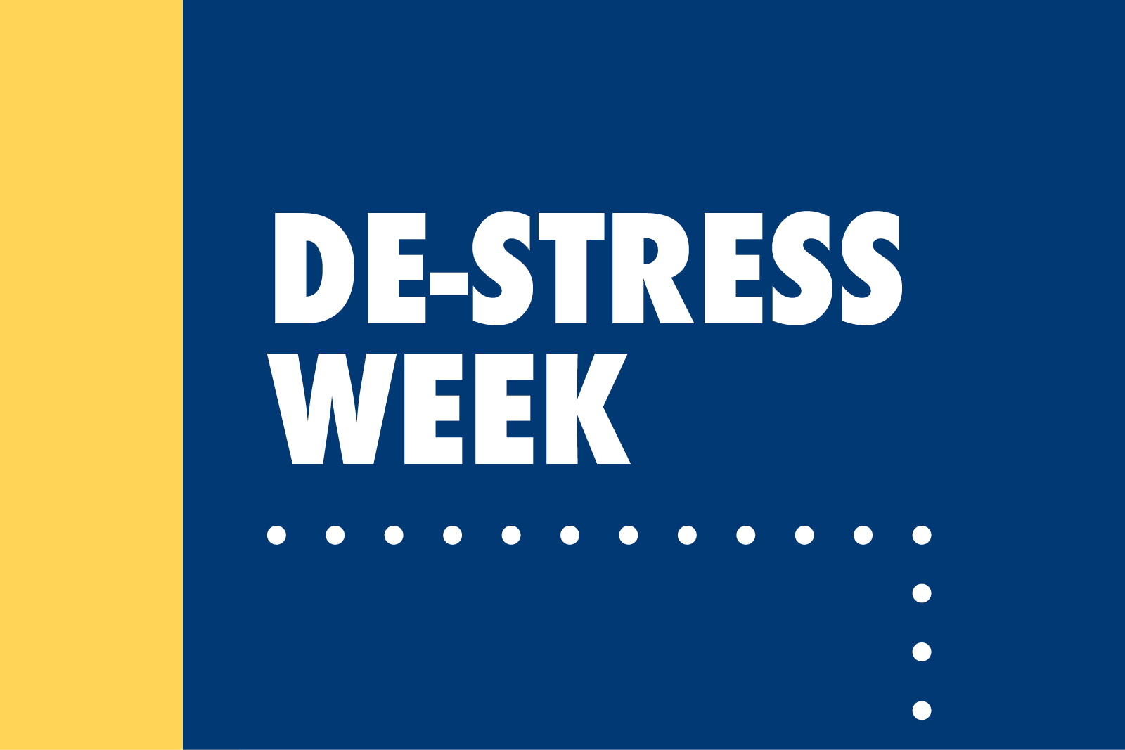 De-Stress Week